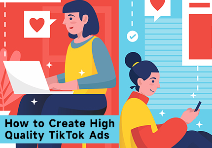 create-high-quality-tiktok-ads