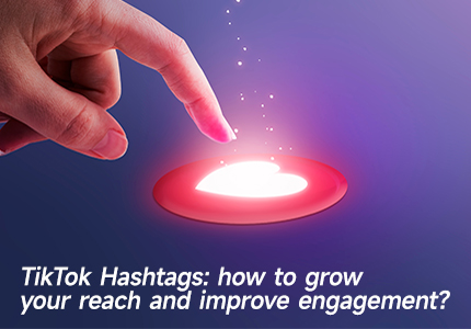 tips-grow-tiktok-reach-using-hashtags